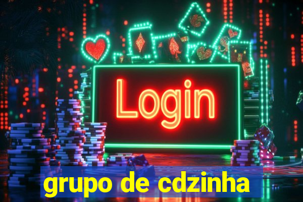 grupo de cdzinha